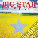 Big Star - In Space cd