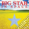 Big Star - In Space cd