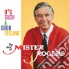 Mister Rogers - It'S Such A Good Feeling cd