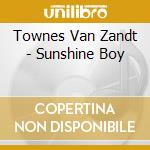 Townes Van Zandt - Sunshine Boy cd
