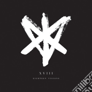 Eighteen Visions - Xviii cd musicale di Eighteen Visions