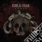 Kublai Khan - Nomad cd