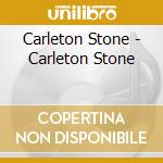 Carleton Stone - Carleton Stone cd
