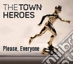 Town Heroes (The) - Please, Everyone