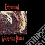 Entombed - Wolverine Blues cd