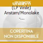 (LP Vinile) Anstam/Monolake - Dolores/vt-100 vinile