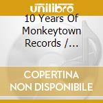 10 Years Of Monkeytown Records / Various cd