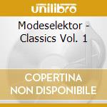 Modeselektor - Classics Vol. 1 cd