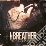 I The Breather - Truth And Purpose