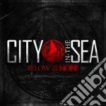 City In The Sea - Below The Noise