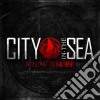 City In The Sea - Below The Noise cd