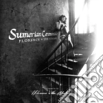 Florence + The Sphinx - Sumerian Ceremonials cd