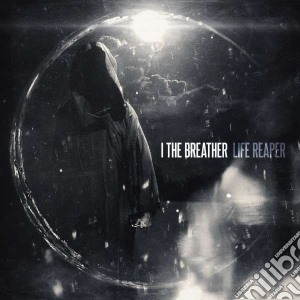 I The Breather - Life Reaper cd musicale di I the breather