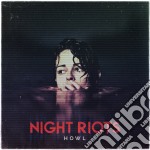 Night Riots - Howl (Ep)
