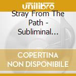 Stray From The Path - Subliminal Criminals cd musicale di Stray From The Path