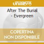 After The Burial - Evergreen cd musicale