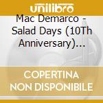 Mac Demarco - Salad Days (10Th Anniversary) (2 Lp) cd