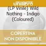 (LP Vinile) Wild Nothing - Indigo (Coloured) lp vinile di Wild Nothing