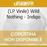 (LP Vinile) Wild Nothing - Indigo vinile