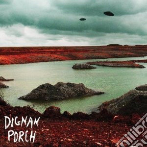(LP Vinile) Dignan Porch - Nothing Bad Will Ever Happen lp vinile di Porch Dignan