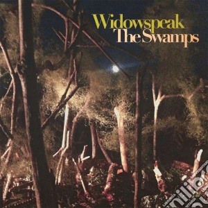 Widowspeak - Swamps cd musicale di Widowspeak