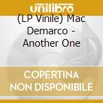 (LP Vinile) Mac Demarco - Another One vinile
