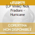 (LP Vinile) Nick Fradiani - Hurricane lp vinile di Nick Fradiani