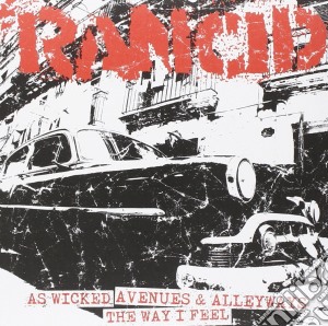 (LP Vinile) Rancid - As Wicked/avenues & Alleyways/the Way I Feel (7