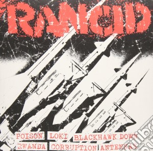 (LP Vinile) Rancid - Poison/loki/blackhawk Down/rwanda/corruption/antennas (7