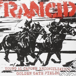(LP Vinile) Rancid - Young All Capone/reconciliation/golden Gate Fields (7
