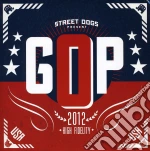 (LP Vinile) Street Dogs - Gop / Not Without A Purpose (live) (7') vinile