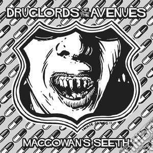 (LP Vinile) Druglords Of The Avenues - Macgowan'S Seeth (7