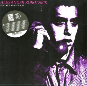 (LP Vinile) Alexander Robotnick - Vintage Robotnicks lp vinile di Alexander Robotnick