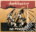 (LP Vinile) Darkbuster - No Revolution