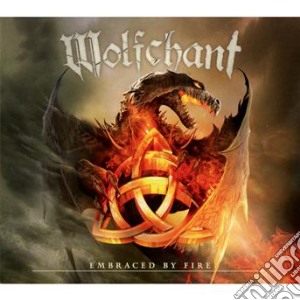 Embraced by fire cd musicale di Wolfchant