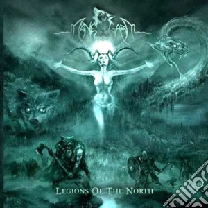 Manegarm - Legions Of The North cd musicale di Manegarm