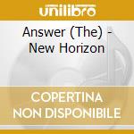 Answer (The) - New Horizon cd