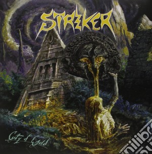(LP Vinile) Striker - City Of Gold (2 Lp) lp vinile di Striker