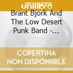 Brant Bjork And The Low Desert Punk Band - Black Power Flower cd musicale di Brant Bjork And The Low Desert Punk Band