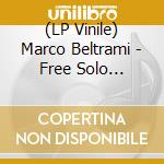 (LP Vinile) Marco Beltrami - Free Solo (Original Motion Picture Soundtrack) (2 Lp) vinile