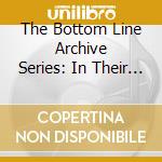 The Bottom Line Archive Series: In Their Own Words, Volume 1 cd musicale di Red River