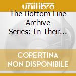The Bottom Line Archive Series: In Their Own Words, Volume 2 cd