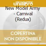 New Model Army - Carnival (Redux) cd