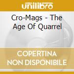 Cro-Mags - The Age Of Quarrel cd