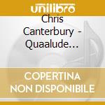 Chris Canterbury - Quaalude Lullabies cd