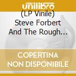 (LP Vinile) Steve Forbert And The Rough Squirrels - Live At The Bottom Line (2 Lp) (Black Friday 2022) vinile