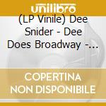 (LP Vinile) Dee Snider - Dee Does Broadway - Red & Black Vinyl vinile