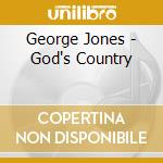 George Jones - God's Country cd