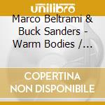 Marco Beltrami & Buck Sanders - Warm Bodies / O.S.T. cd musicale
