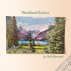 Nick Heyward - Woodland Echoes cd musicale di Nick Heyward